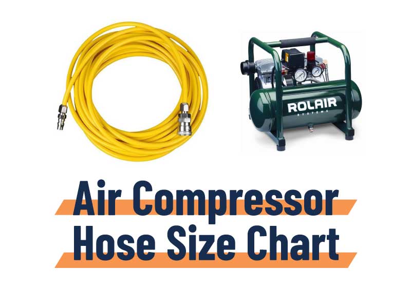 Air Compressor hose size chart